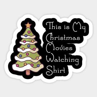 This Is My Christmas Movie Watching Shirt Sticker